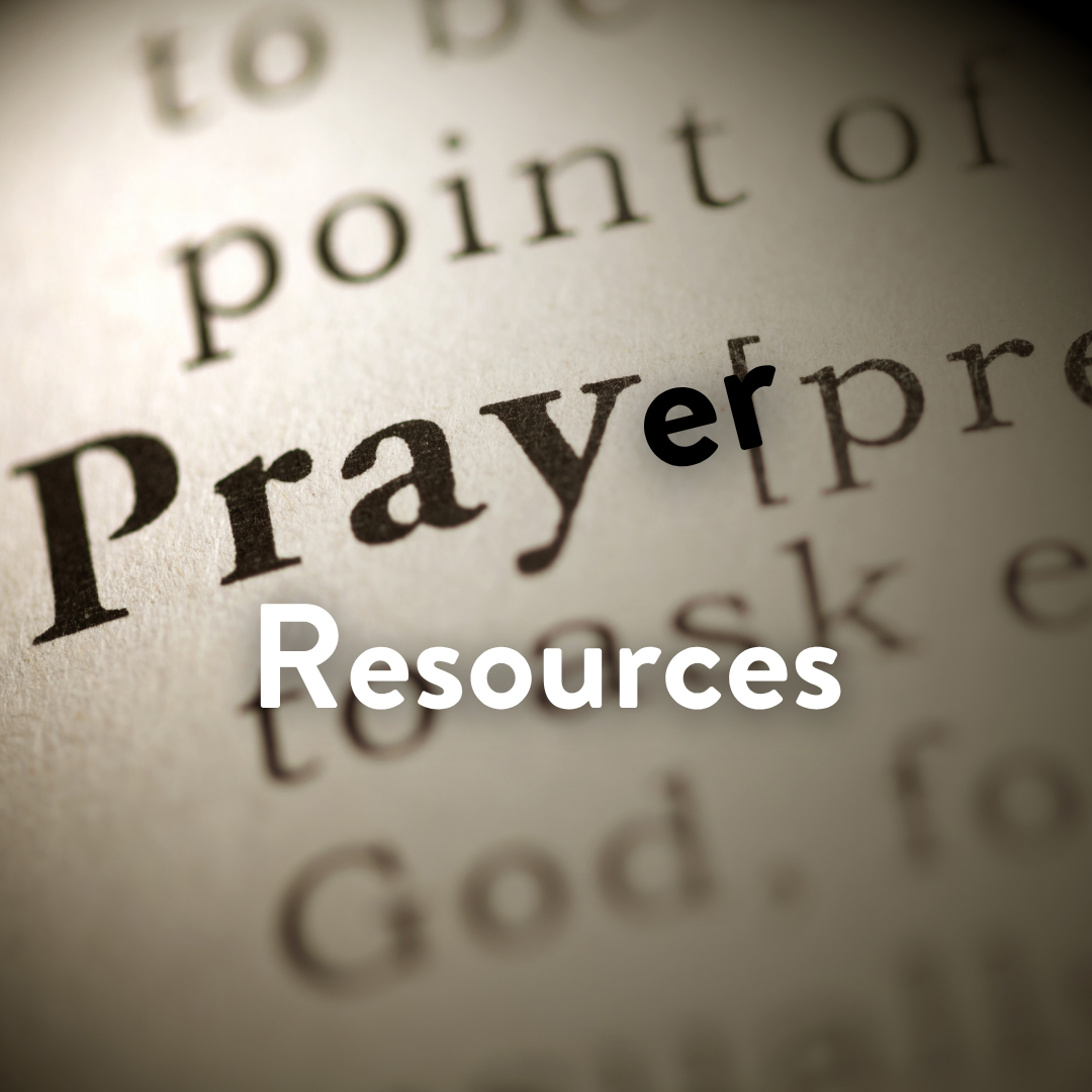 Prayer Resources