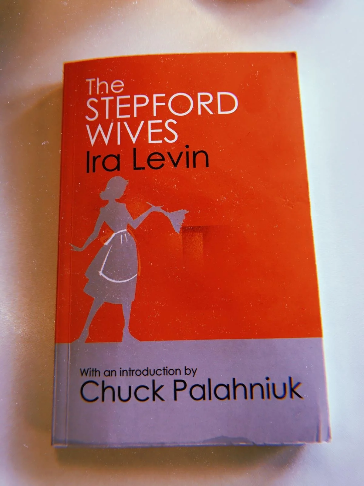 The Stepford Wives by Ira Levin 