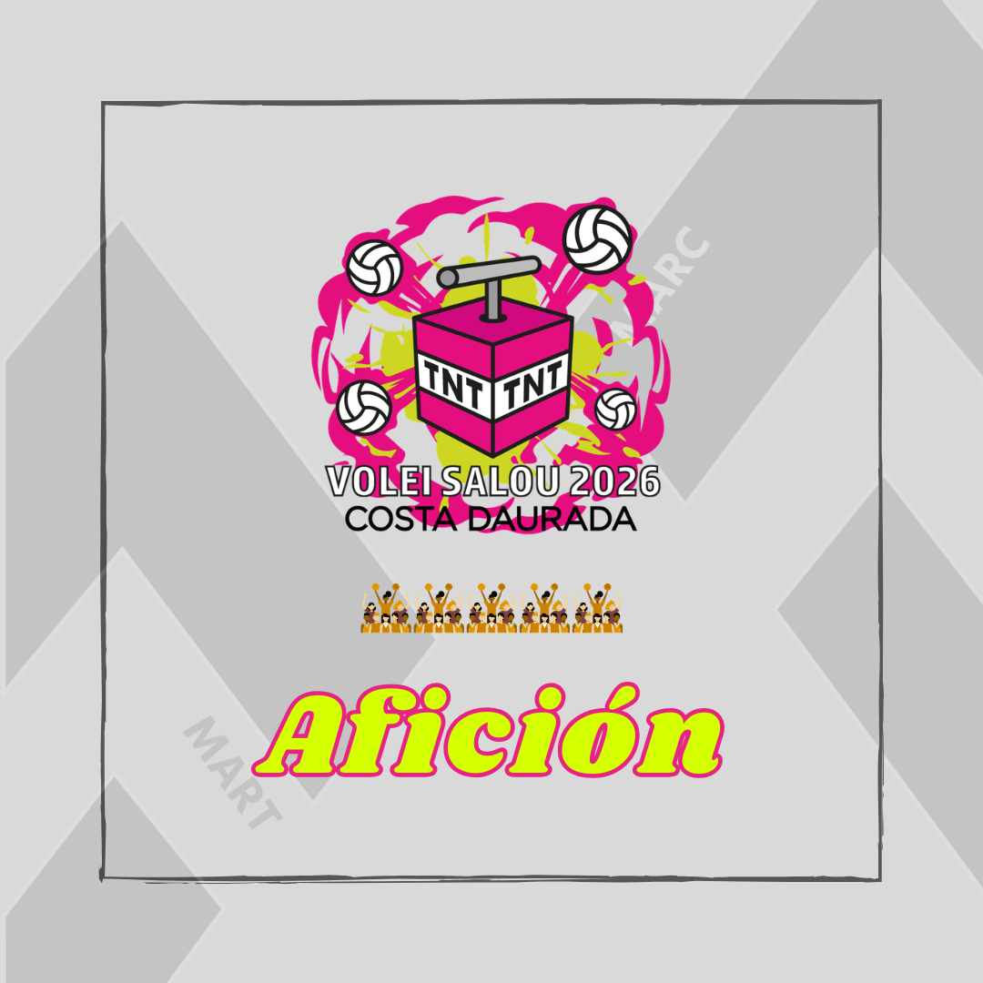 AFICIÓN VOLEI SALOU 2026 COSTA DAURADA