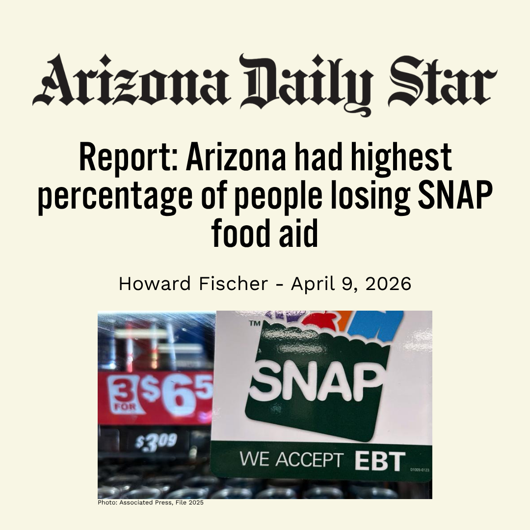 Arizona Daily Star - Report: Arizona had highest percentage of people losing SNAP food aid