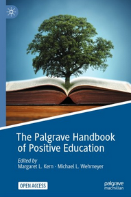 The Palgrave Handbook of Positive Education 