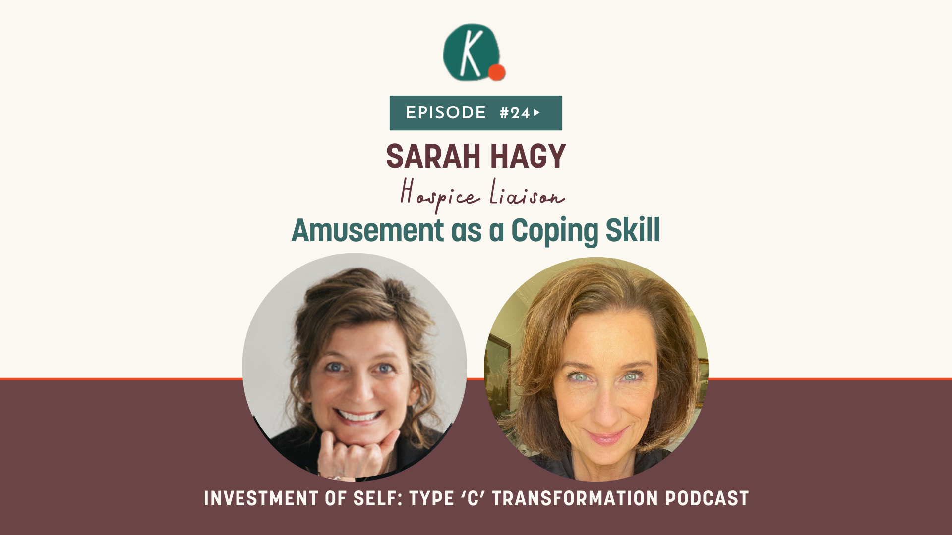 Episode 24: Amusement as a Coping Skill with Sarah Hagy