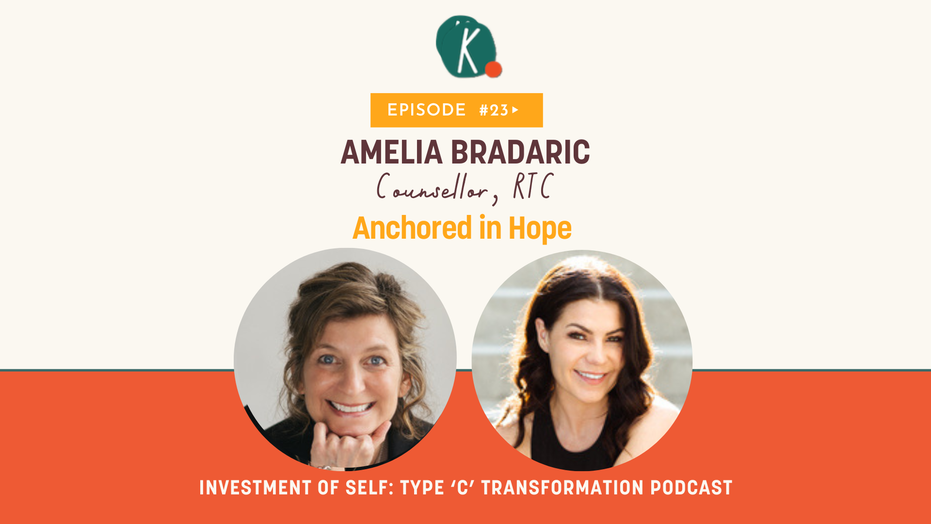 Episode 23: Anchored in Hope with Amelia Bradaric