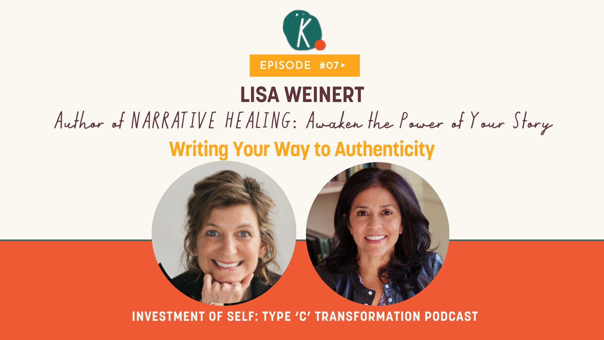 Episode 7: Writing Your Way to Authenticity with Lisa Weinert