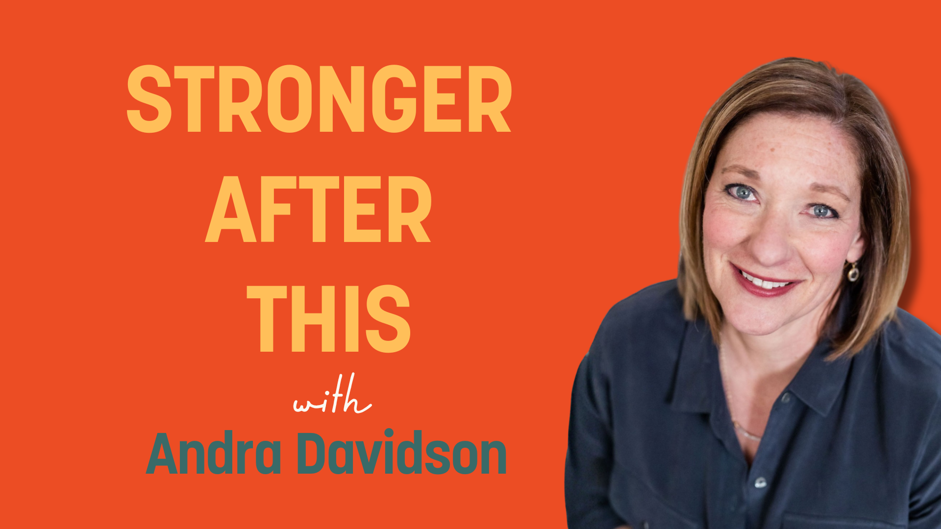 Episode 62: Changing Perspective in Dark Times with Andra Davidson