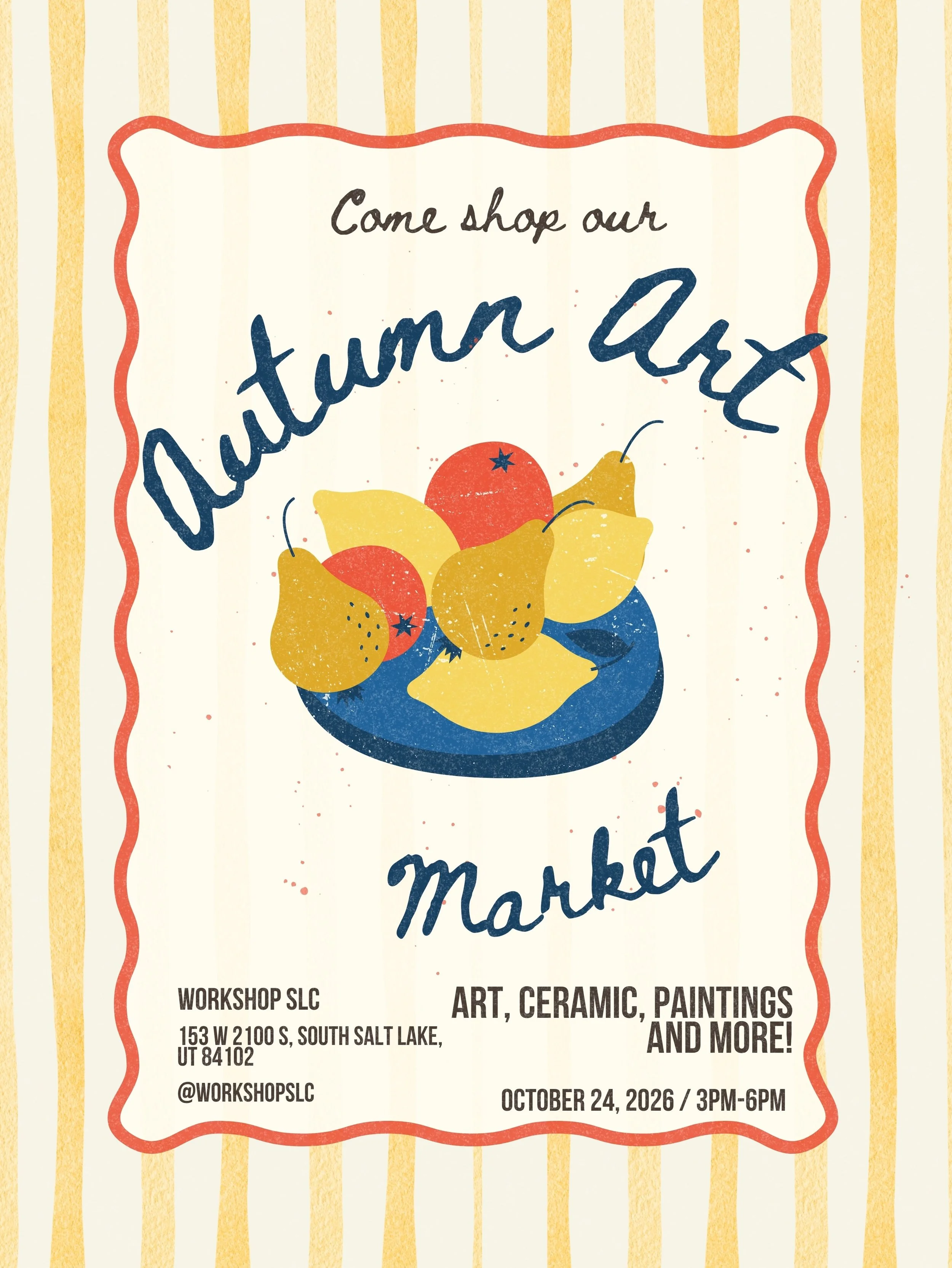 Our favorite event of the year is coming up soon! Join us on Saturday, October 24, from 3 to 6 pm for our Autumn Market.

The studio will be packed with talented local artists selling ceramics, paintings, prints, and more. This is your chance to shop
