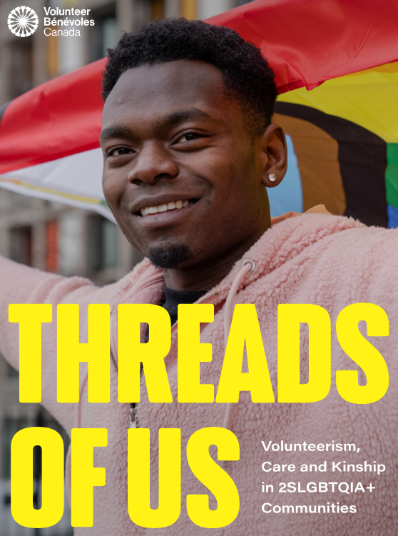 Threads of Us: Volunteerism, Care and Kinship in 2SLGBTQIA+ Communities