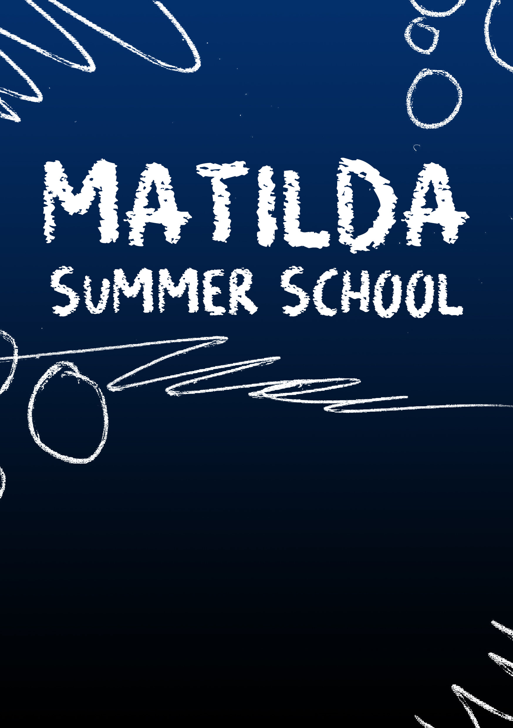 Matilda, Summer School