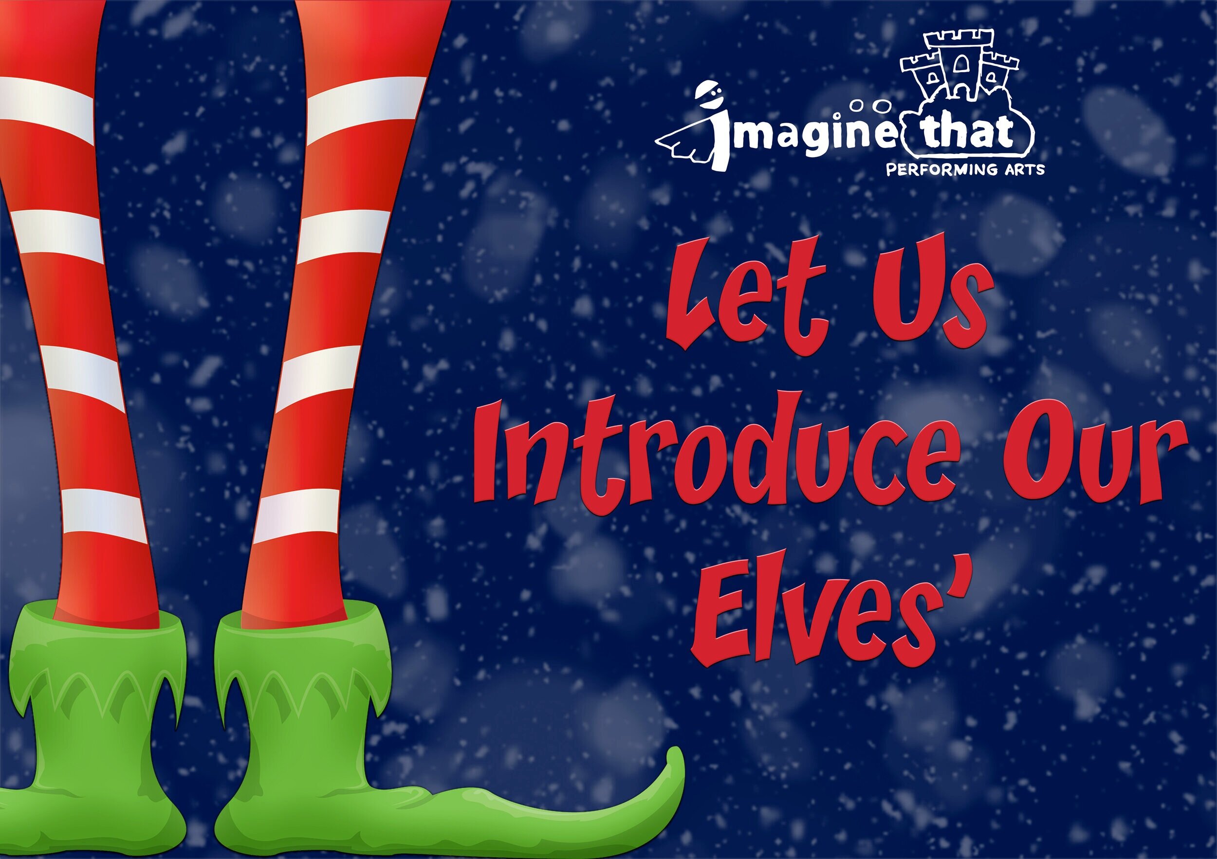 Let Us Introduce Our Elves'