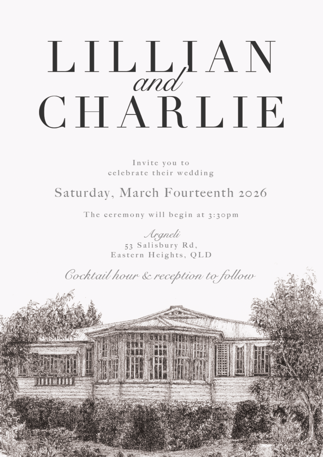 Wedding invitation with a sketch of a house and trees at the bottom, with text inviting to Lily and Charlie's wedding on March 14, 2026, at 3:30 pm at a location in Eastern Heights, QLD, including details about cocktail hour and reception.
