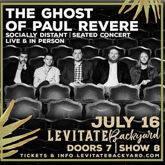 Ghost of Paul Revere @ Levitate Backyard