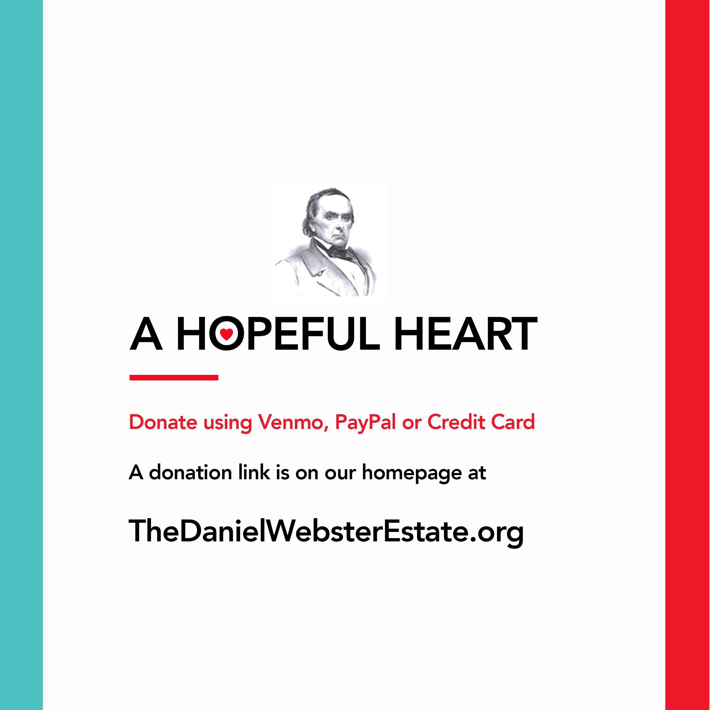 A Hopeful Heart: The Daniel Webster Preservation Trust