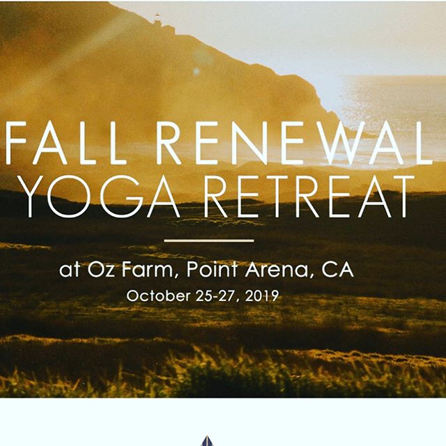 Join me!  Fall Renewal Yoga Retreat this Oct 25-28th in stunning Northern California (about 3 hrs north of Golden Gate Bridge). I&rsquo;m so excited to teach my first retreat in such a magical place.  @villageozfarm is an all organic, rustic, solar p