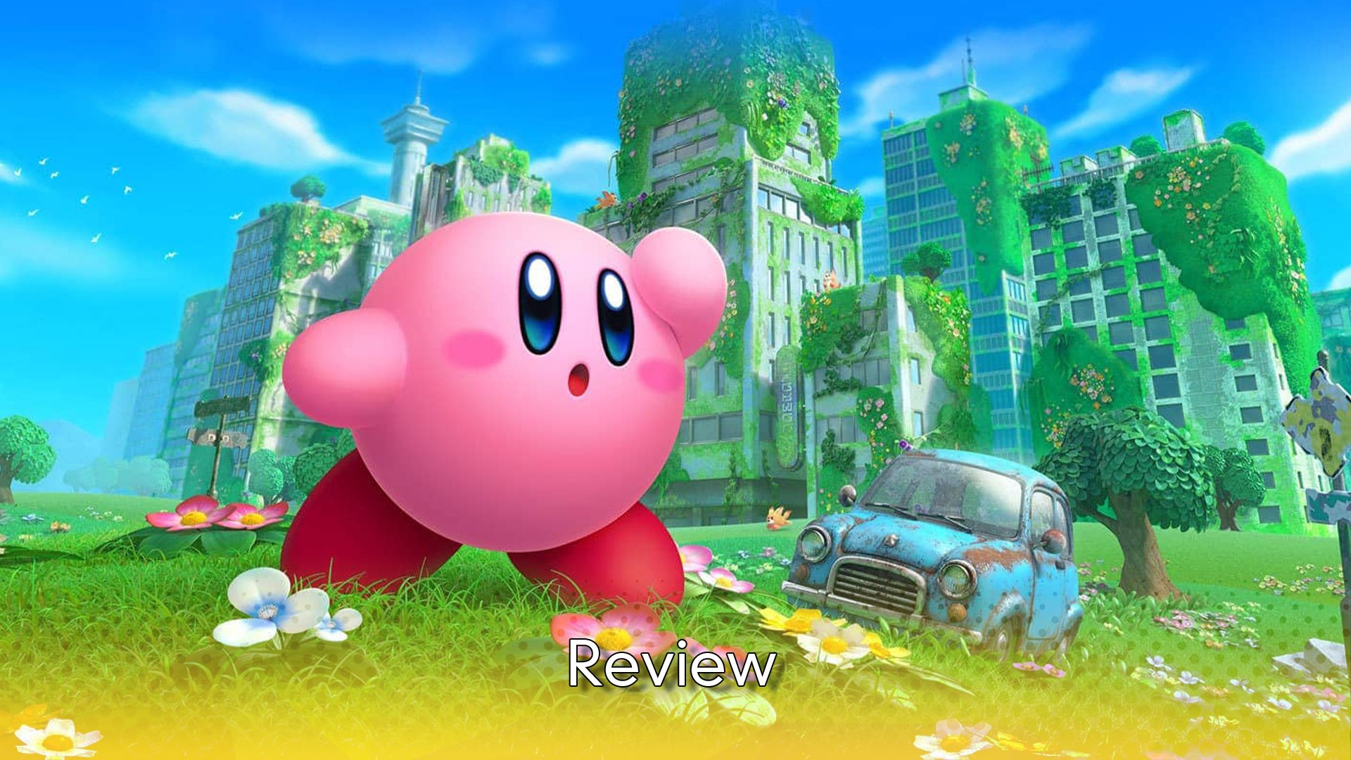 Review - Kirby and the Forgotten Land - WayTooManyGames