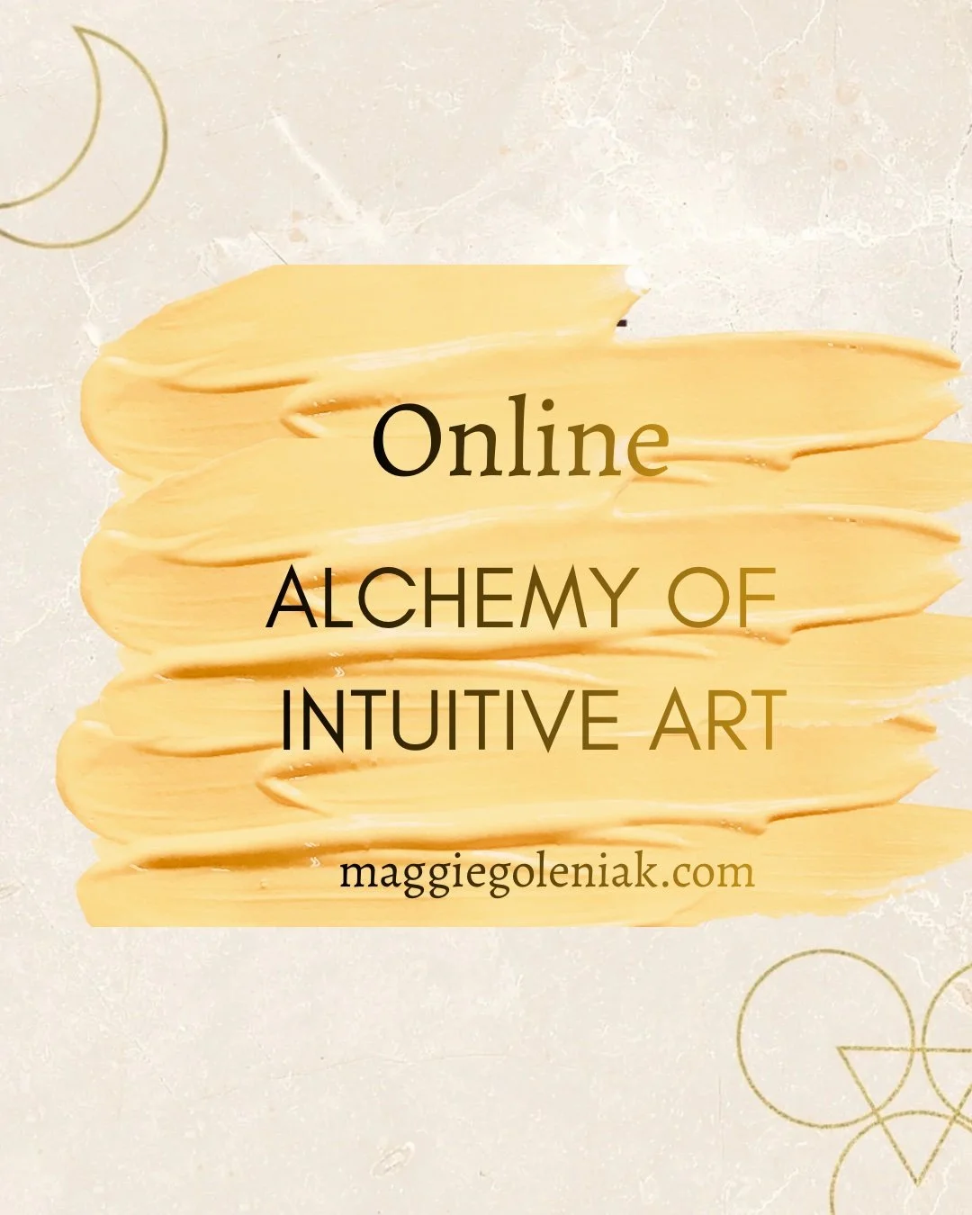 ALCHEMY OF INTUITIVE ART - ONLINE 1:1