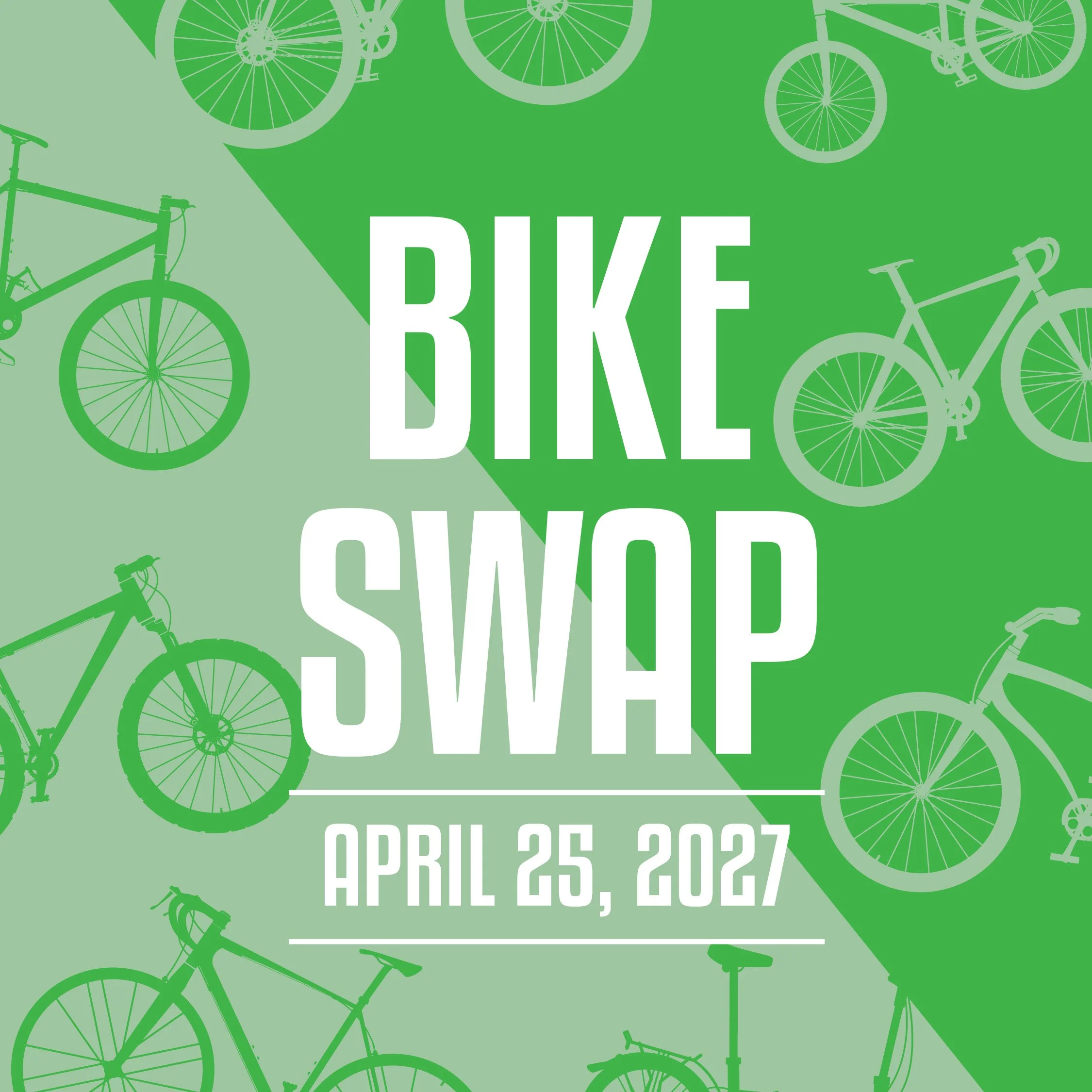 SAVE THE DATE Bike Swap 2027