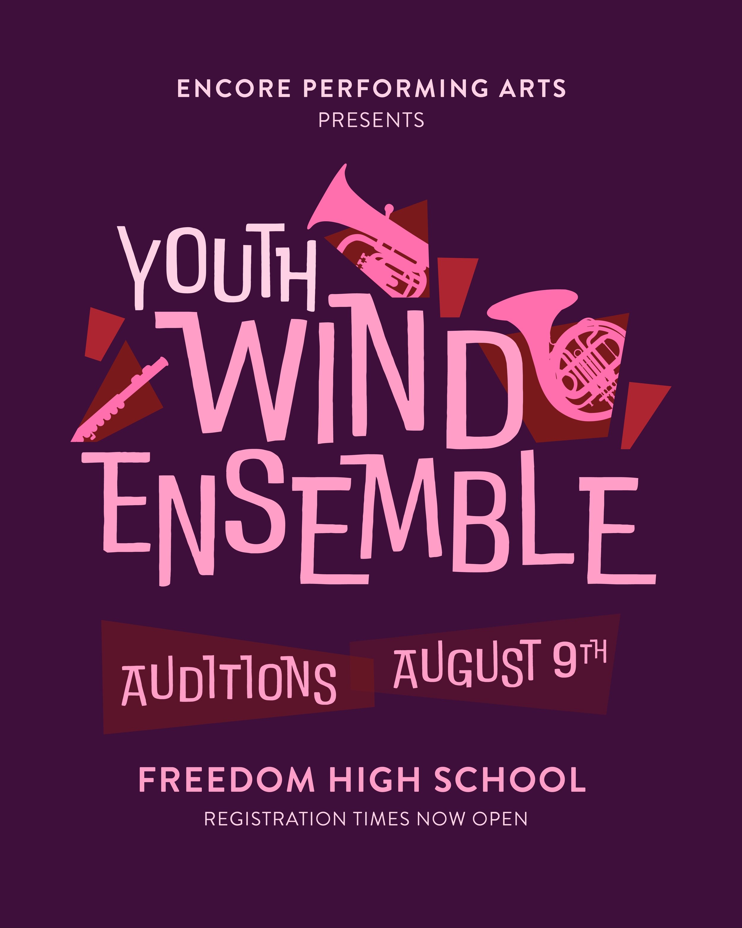 Encore Youth Programs: Youth Wind Ensemble Auditions