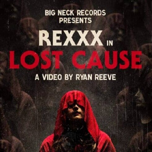 Rexxx's "Lost Cause" video launches Big Neck Records release of "Pure Pleasure II!"