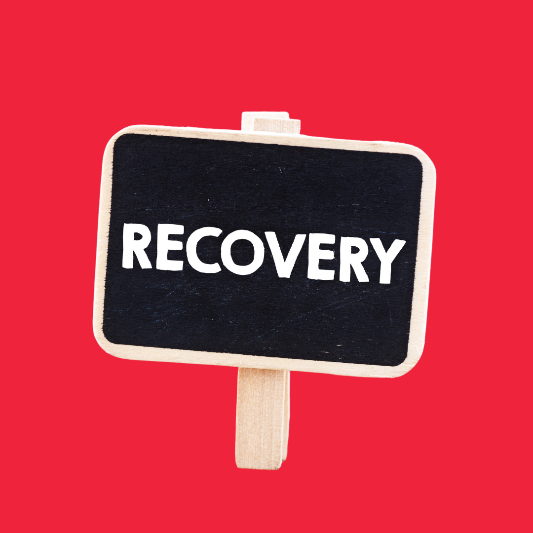 Recovery Is Key. 