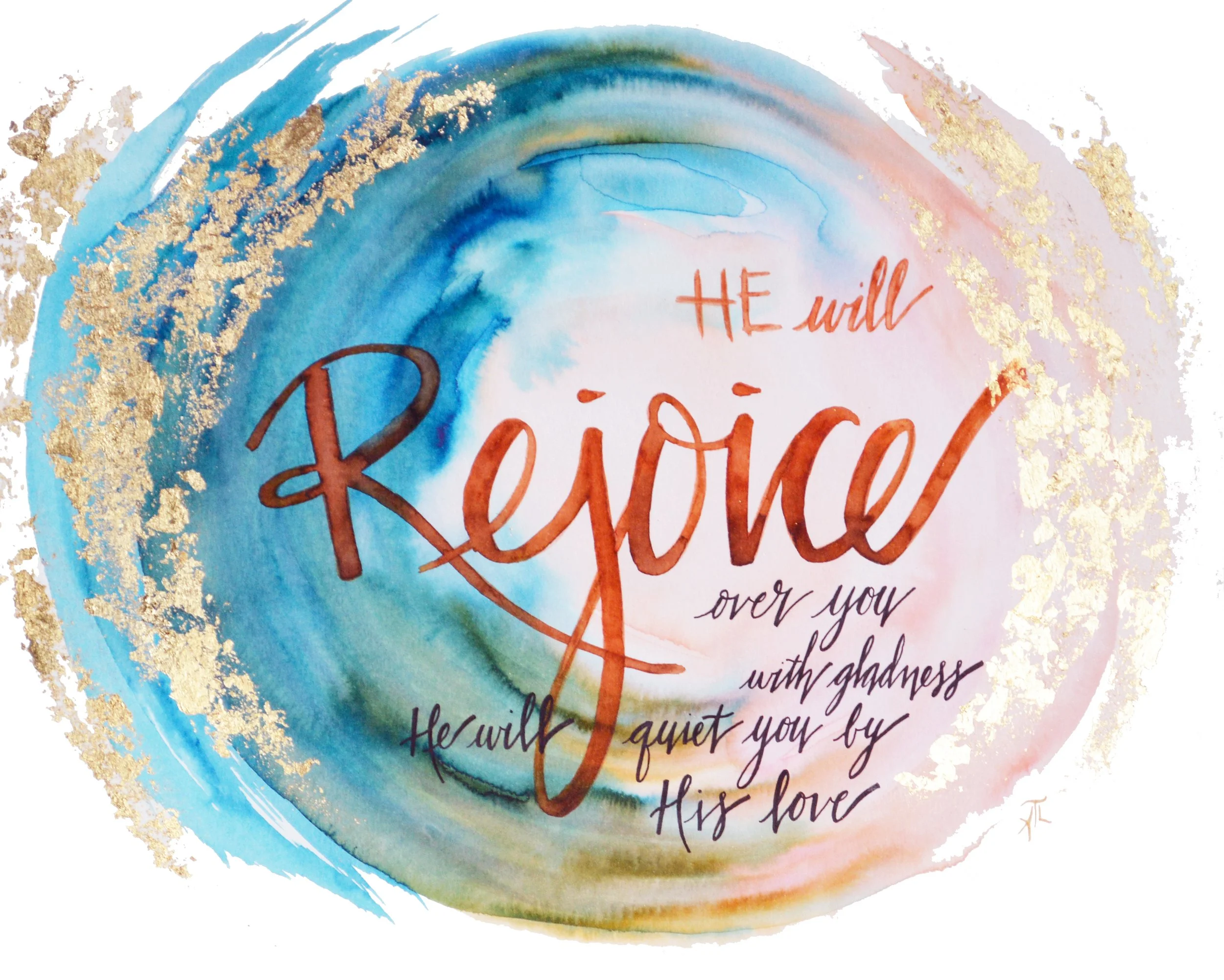 Rejoice- Zephaniah 3:17