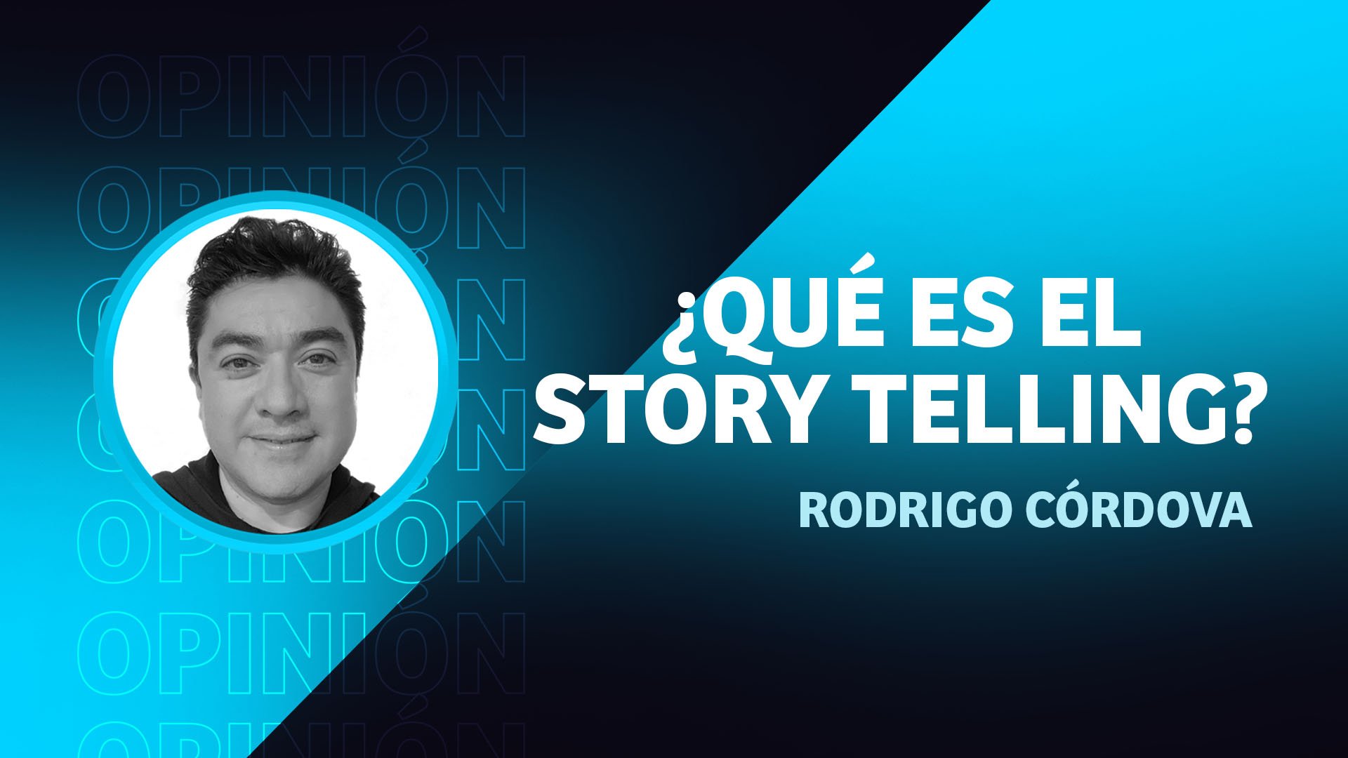 Rodrigo Córdova: ¿qué es el stortelling?