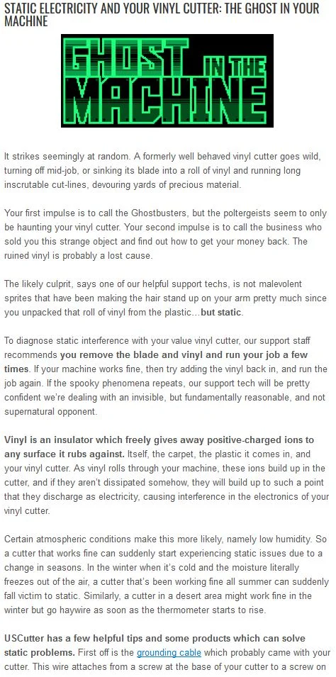   http://proandhobbycutters.com/static-electricity-and-your-vinyl-cutter-the-ghost-in-your-machine/  
