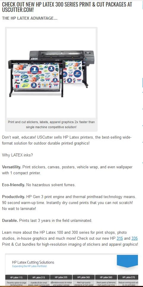   http://proandhobbycutters.com/check-out-new-hp-latex-300-series-print-cut-packages-at-uscutter-com/  