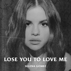 Selena_Gomez_-_Lose_You_to_Love_Me.png
