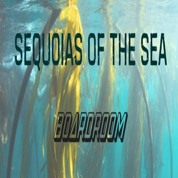Sequoias of the Sea
