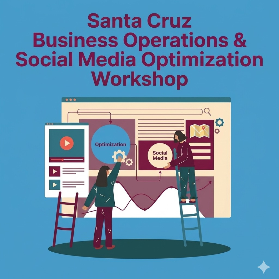 Santa Cruz Business Owners: This Workshop Is Worth Your Thursday Night