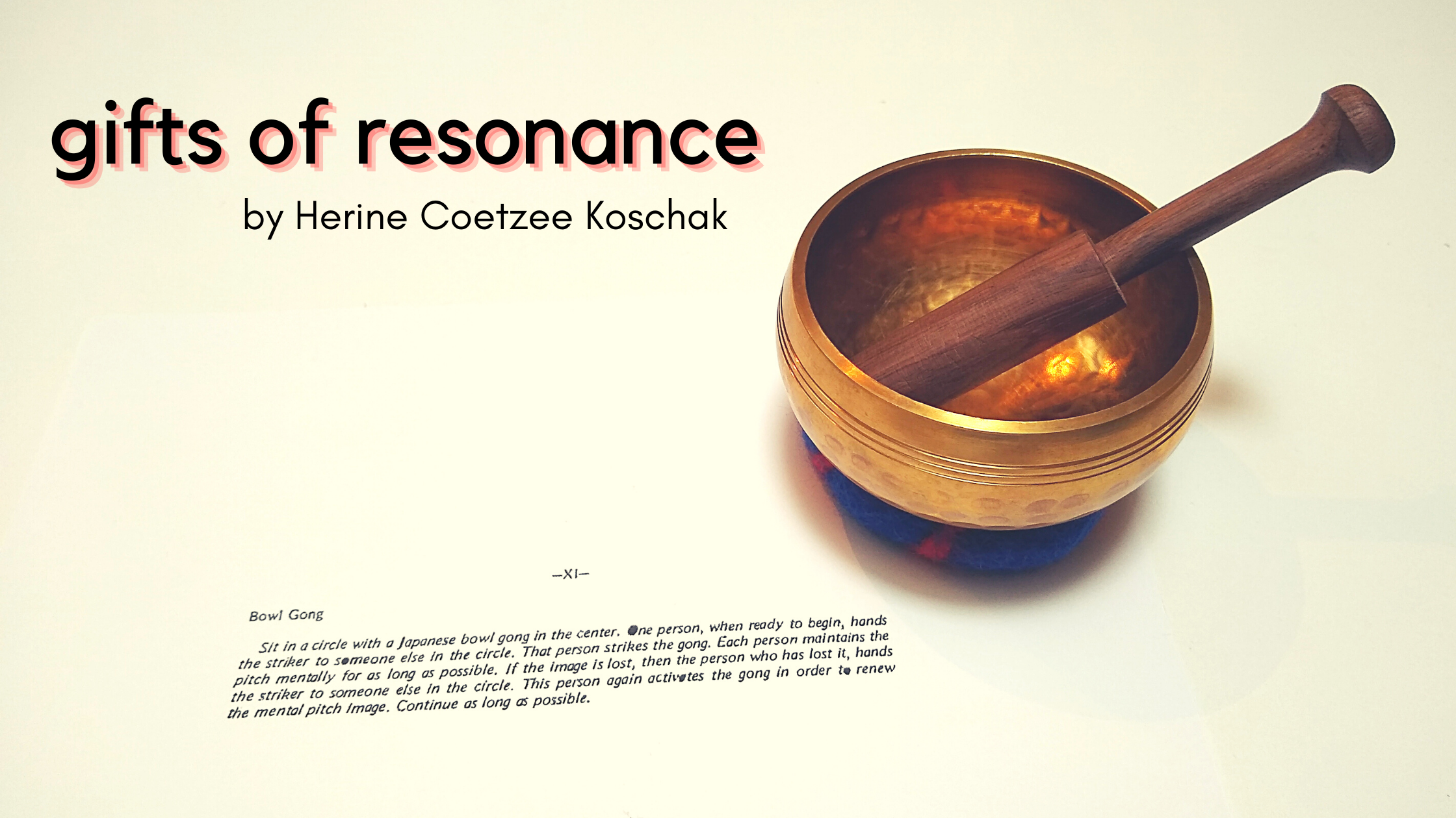 Gifts of Resonance