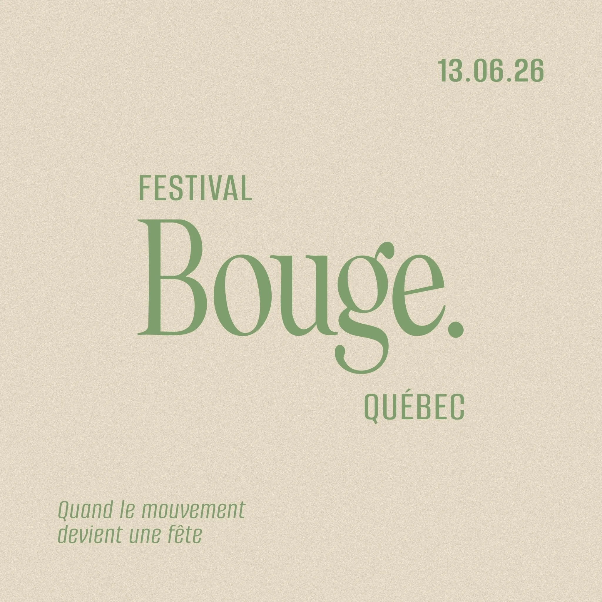 SAVE THE DATE &mdash; 13.06.26

Mon souhait : rassembler Qu&eacute;bec autour du plaisir de bouger!

Une programmation compl&egrave;tement &eacute;clat&eacute;e pour d&eacute;couvrir, essayer, connecter et c&eacute;l&eacute;brer le mouvement, ensembl