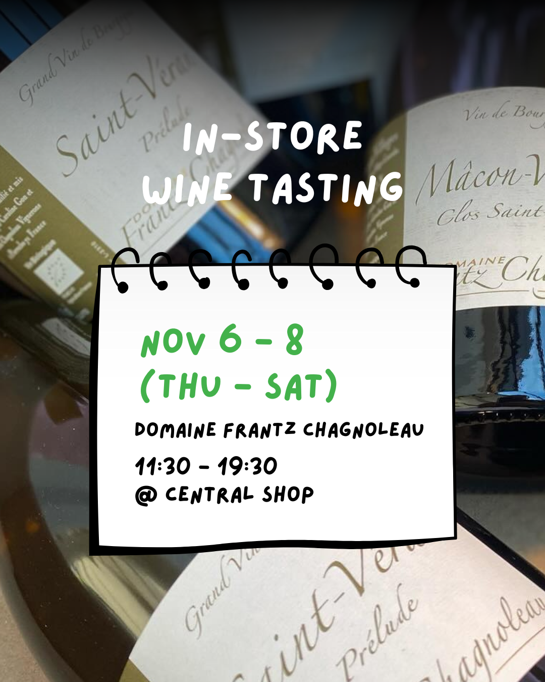 Nov 6-8 : Domaine Frantz Chagnoleau In-store Tasting