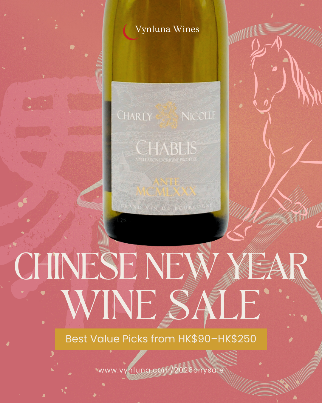 🤩Best Value Picks from HK$90–HK$250 at Our CNY Wine Sale