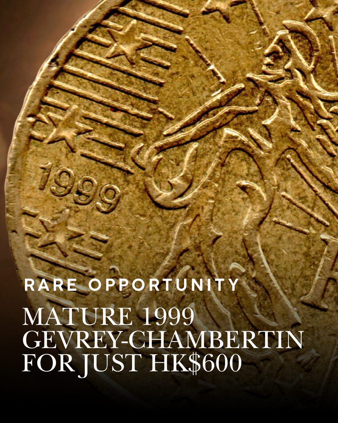 Rare Opportunity: Mature 1999 Gevrey-Chambertin for Just HK$600