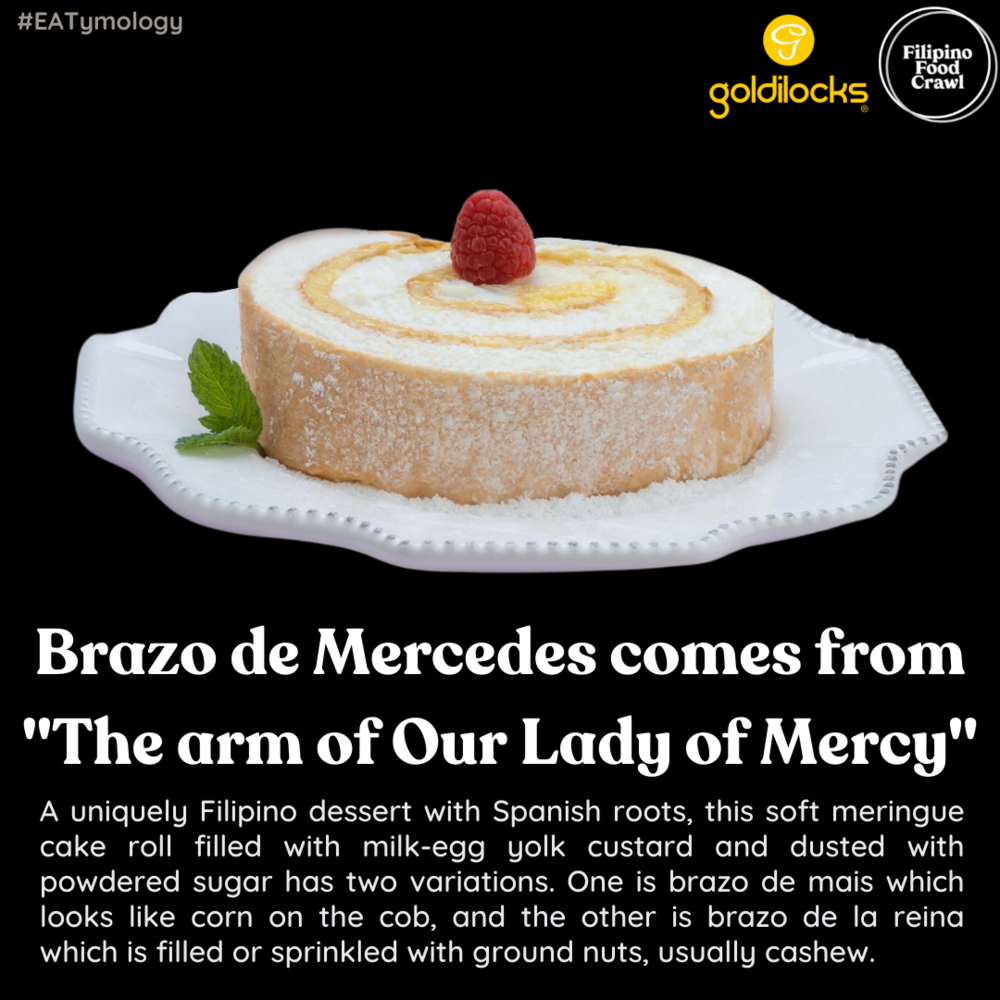 EATymology of Filipino Snacks and Desserts Brazo de Mercedez