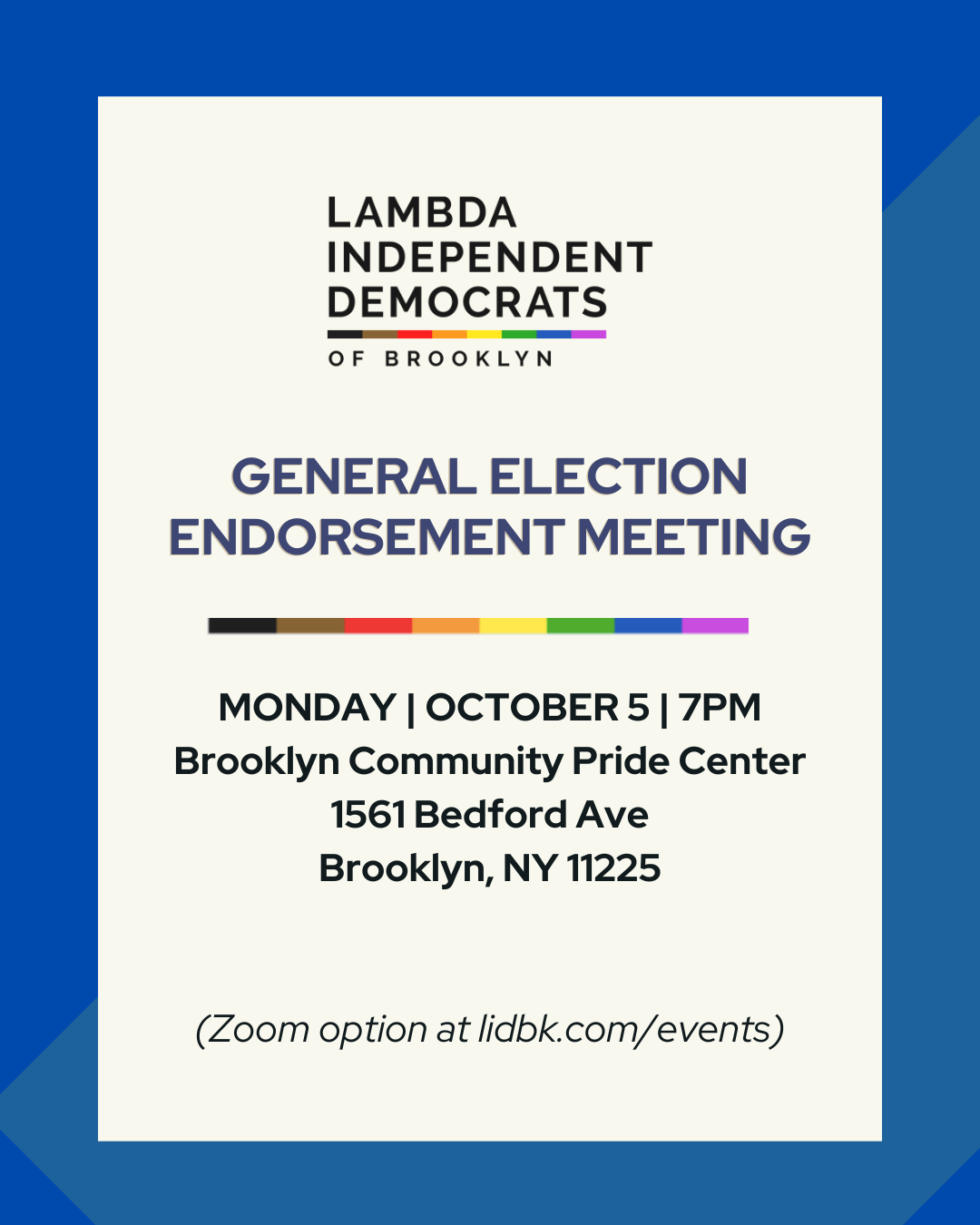 LID General Election Endorsement Meeting