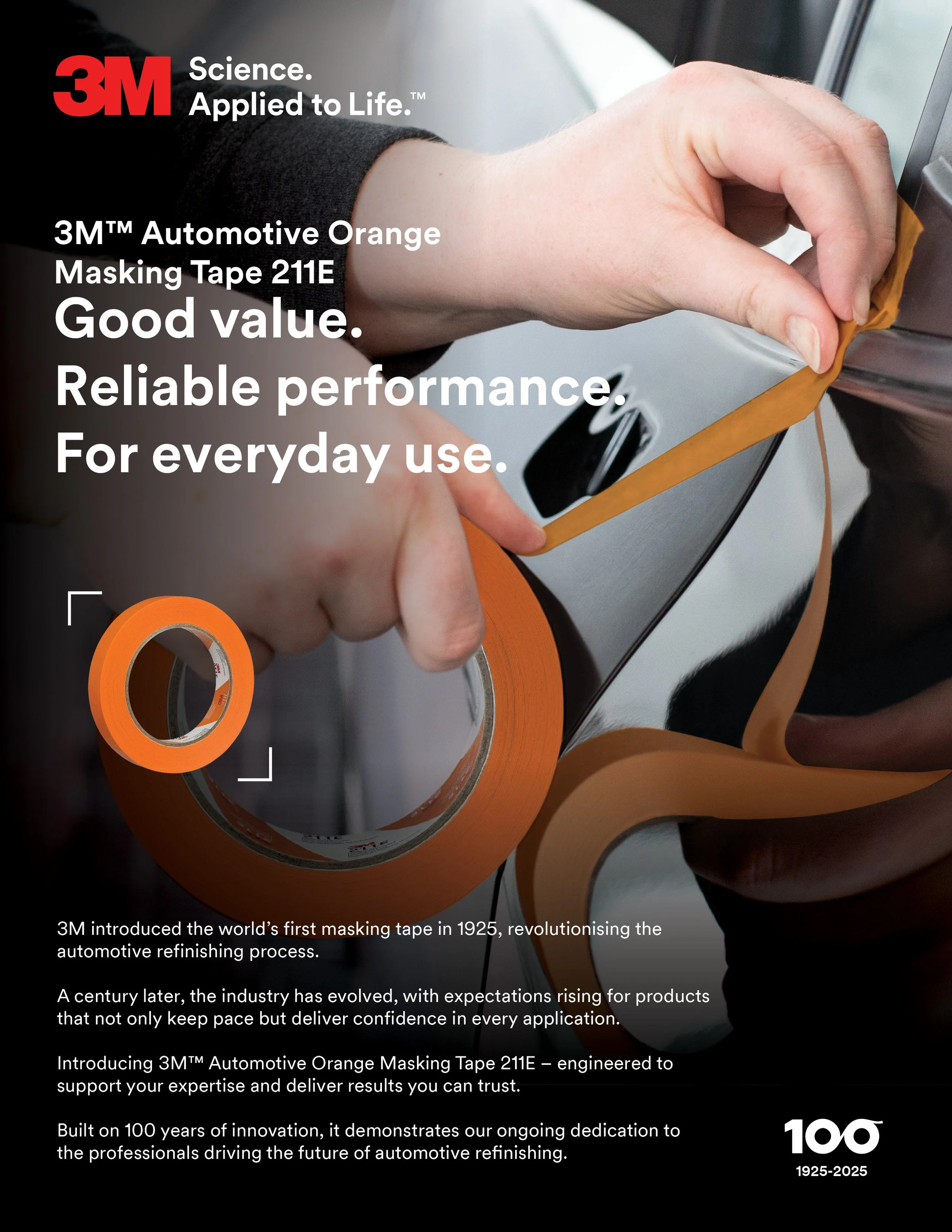 A person applying orange masking tape to a car for automotive refinishing. The image features the text: "3M Science. Applied to Life. 3M Automotive Orange Masking Tape 211E. Good value. Reliable performance. For everyday use." The background shows Ro
