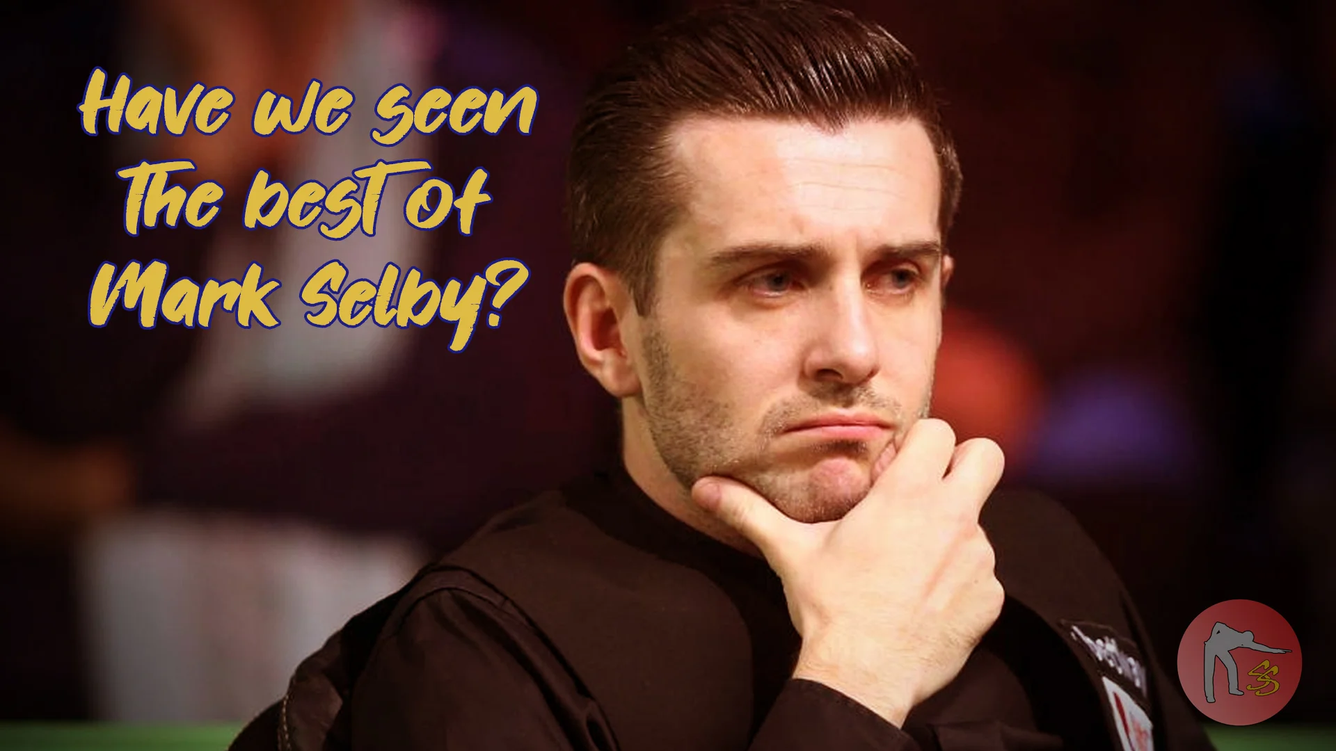 Have we seen the best of Mark Selby?