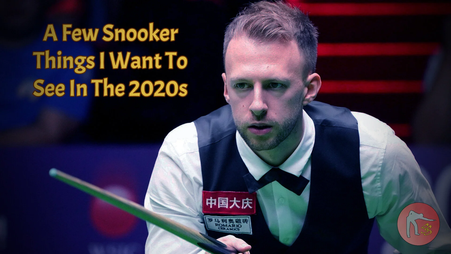 A Few Snooker Things I Want To See in the 2020s