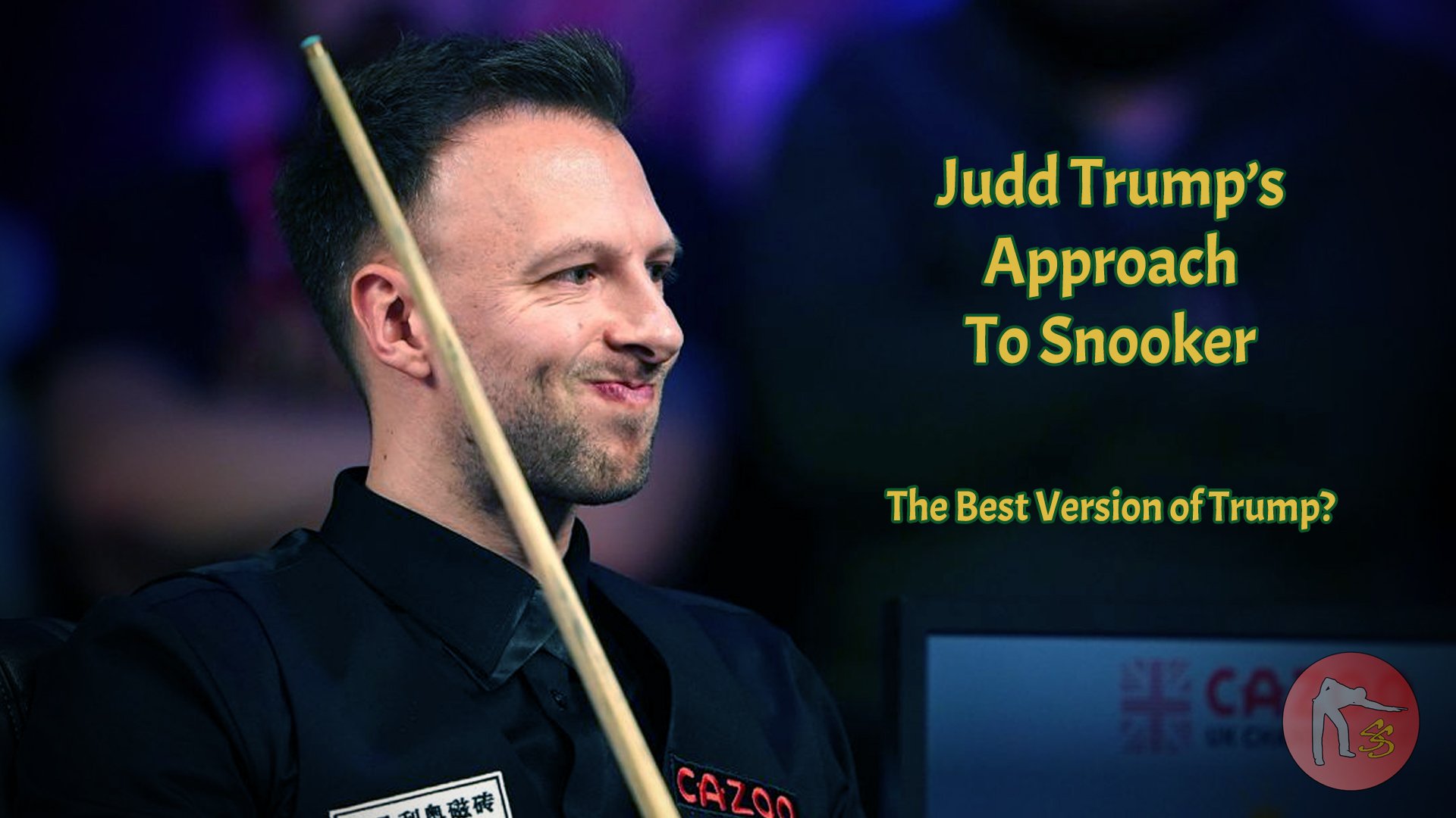 Judd Trumps Approach To Snooker — Snooker Shorts