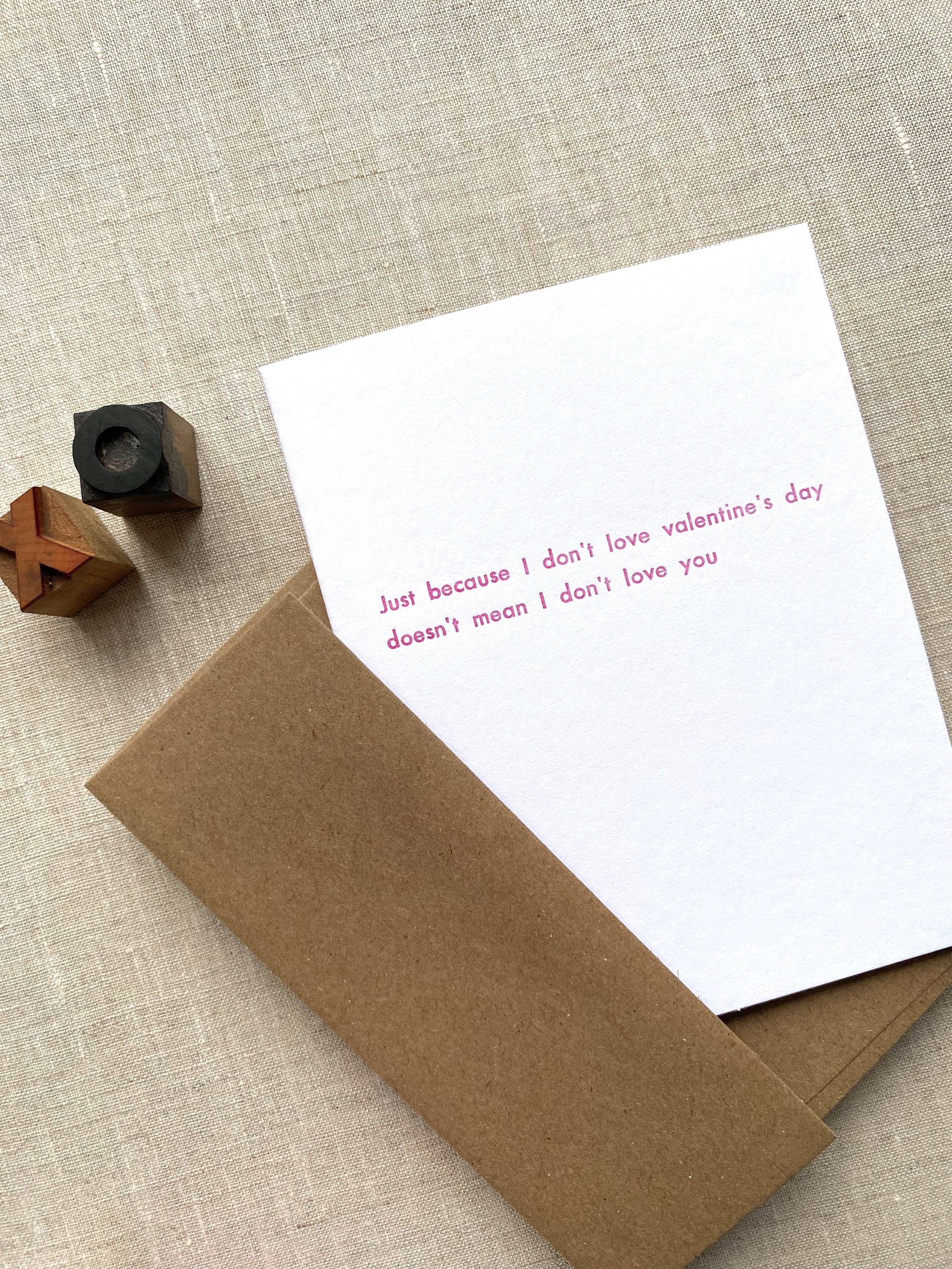 I-Don't-Love-Valentines-Day-Love-greeting-card-handset-meatl-type-letterpress-naebr-design-12.jpeg