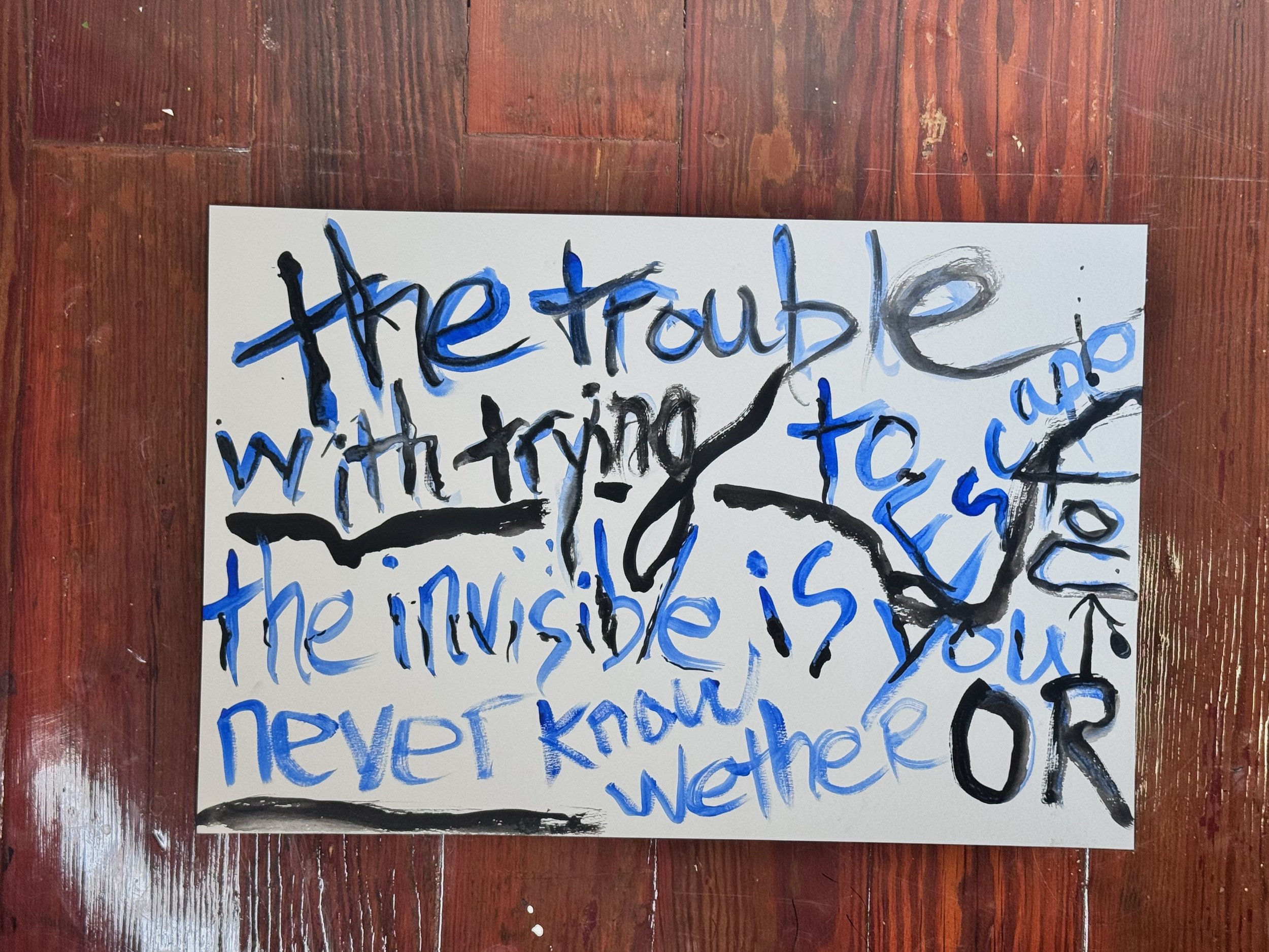 27 the trouble with trying to escape the invisible is you never know whether or not