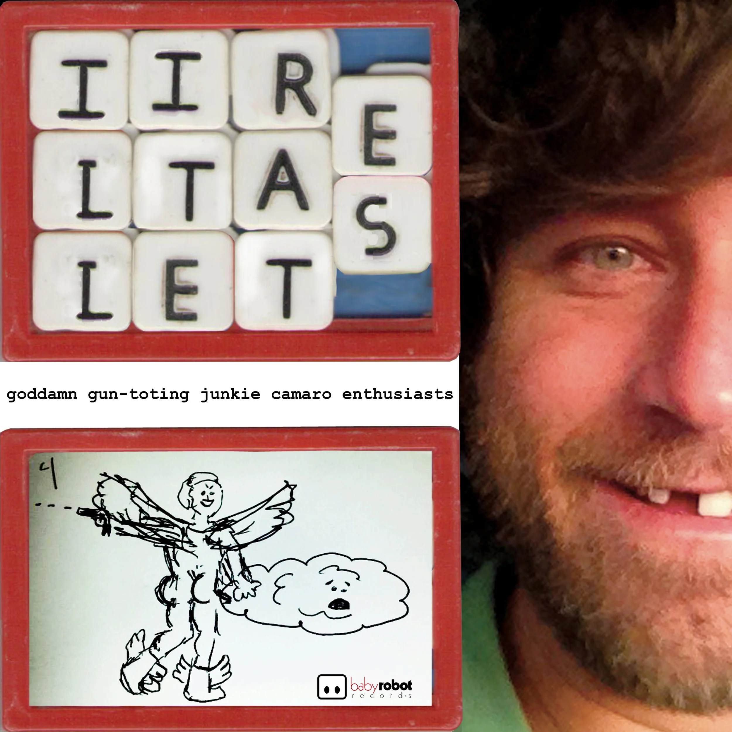 Goddamn Gun-Toting Junkie Camaro Enthusiasts - CD 