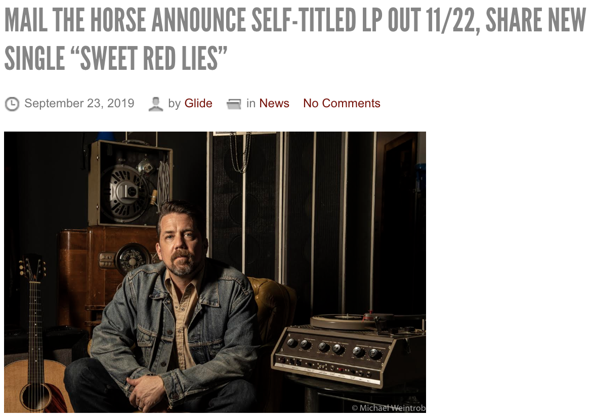 Glide Magazine Shares Mail The Horse's "Sweet Red Lies", new LP out 11/22