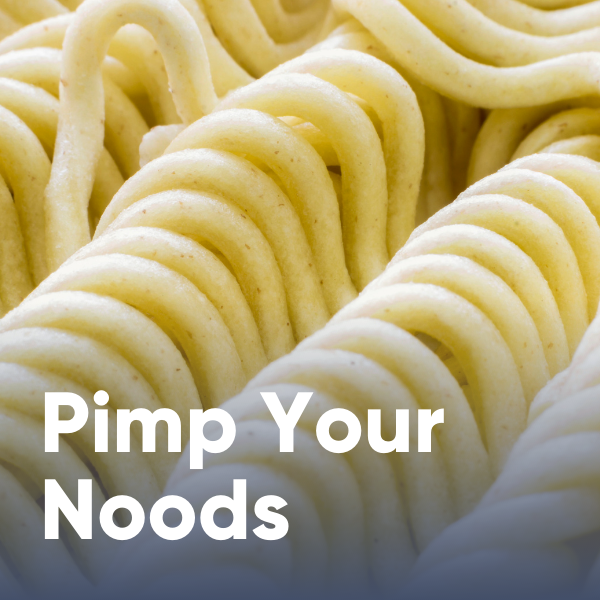 Pimp Your Noods