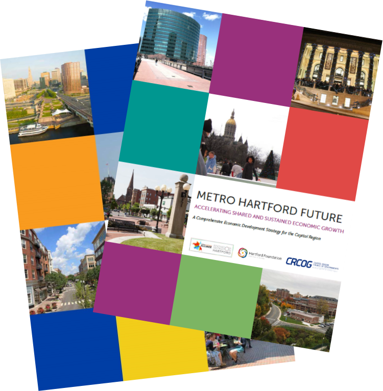 Metro Hartford Leaders Craft Broad Strategy to Advance Region’s Economy, Opportunity