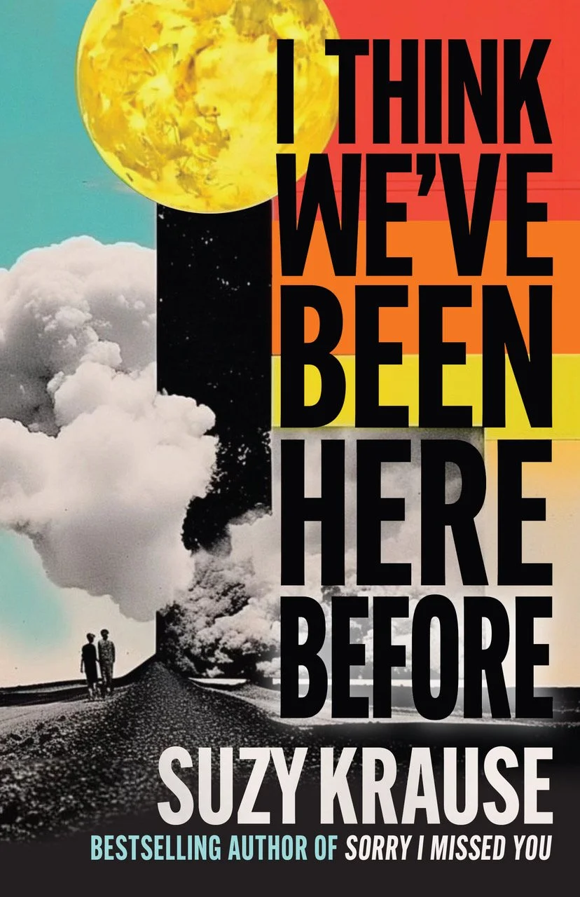 2025 Sask Book Awards
City of Regina Book Award
I Think We've Been Here Before, Suzy Krause (Radiant Press)