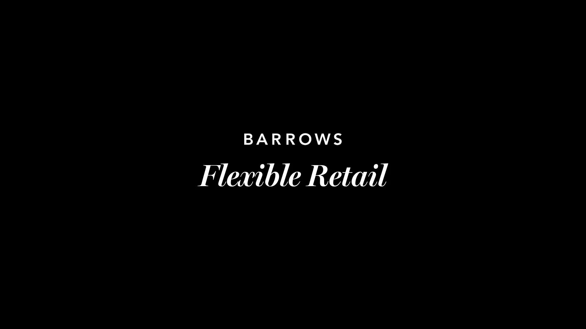 BARROWS_FLEXIBLE_RETAIL V2.001.jpeg