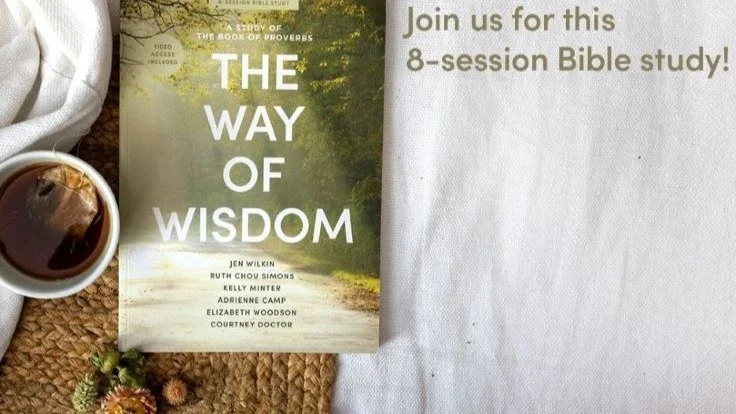 Women's Monday Night Bible Study - "The Way of Wisdom" 